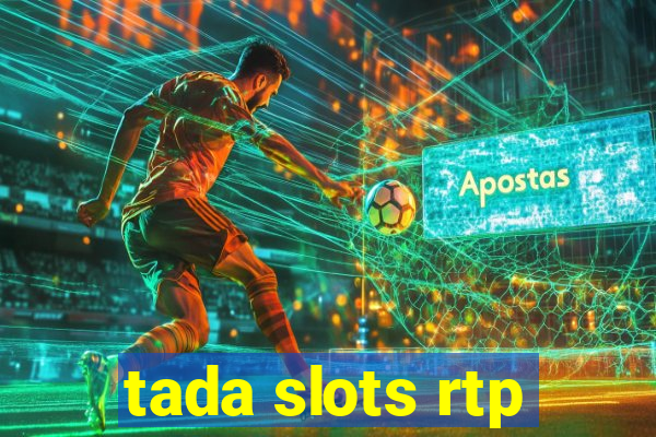 tada slots rtp